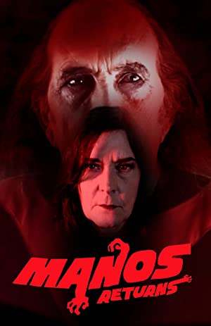 Manos Returns (2018) starring Jackey Neyman Jones on DVD